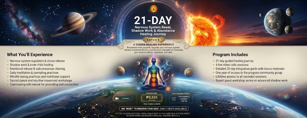 21-Day Nervous System Reset, Shadow Work & Abundance Healing Journey ( Batch 5 )